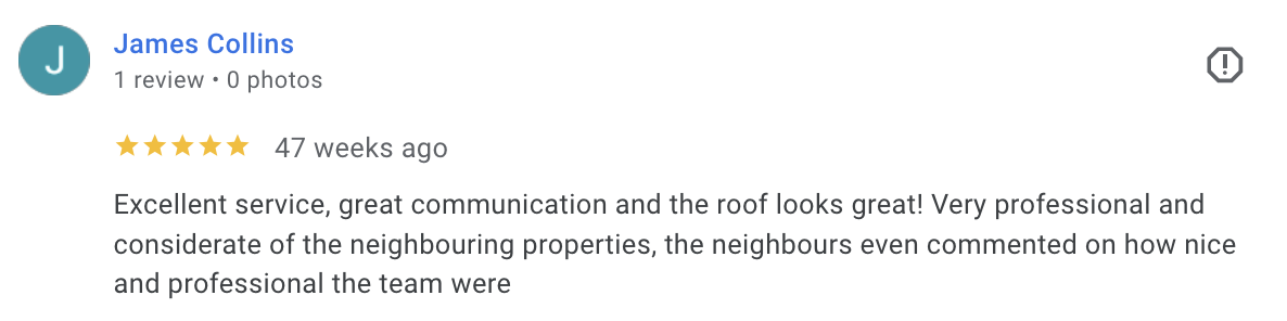Excellent service, great communication and the roof looks great! Very professional and considerate of the neighbouring properties, the neighbours even commented on how nice and professional the team were.