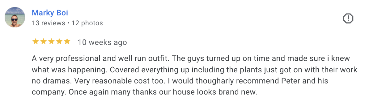 Marky Boi - 5* - A very professional and well run outfit. The guys turned up on time and made sure i knew what was happening. Covered everything up including the plants just got on with their work no dramas. Very reasonable cost too. I would highly recommend Peter and his company. Once again many thanks our house looks brand new.